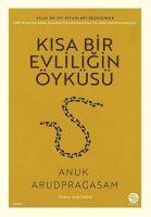 Kisa Bir Evliligin Öyküsü