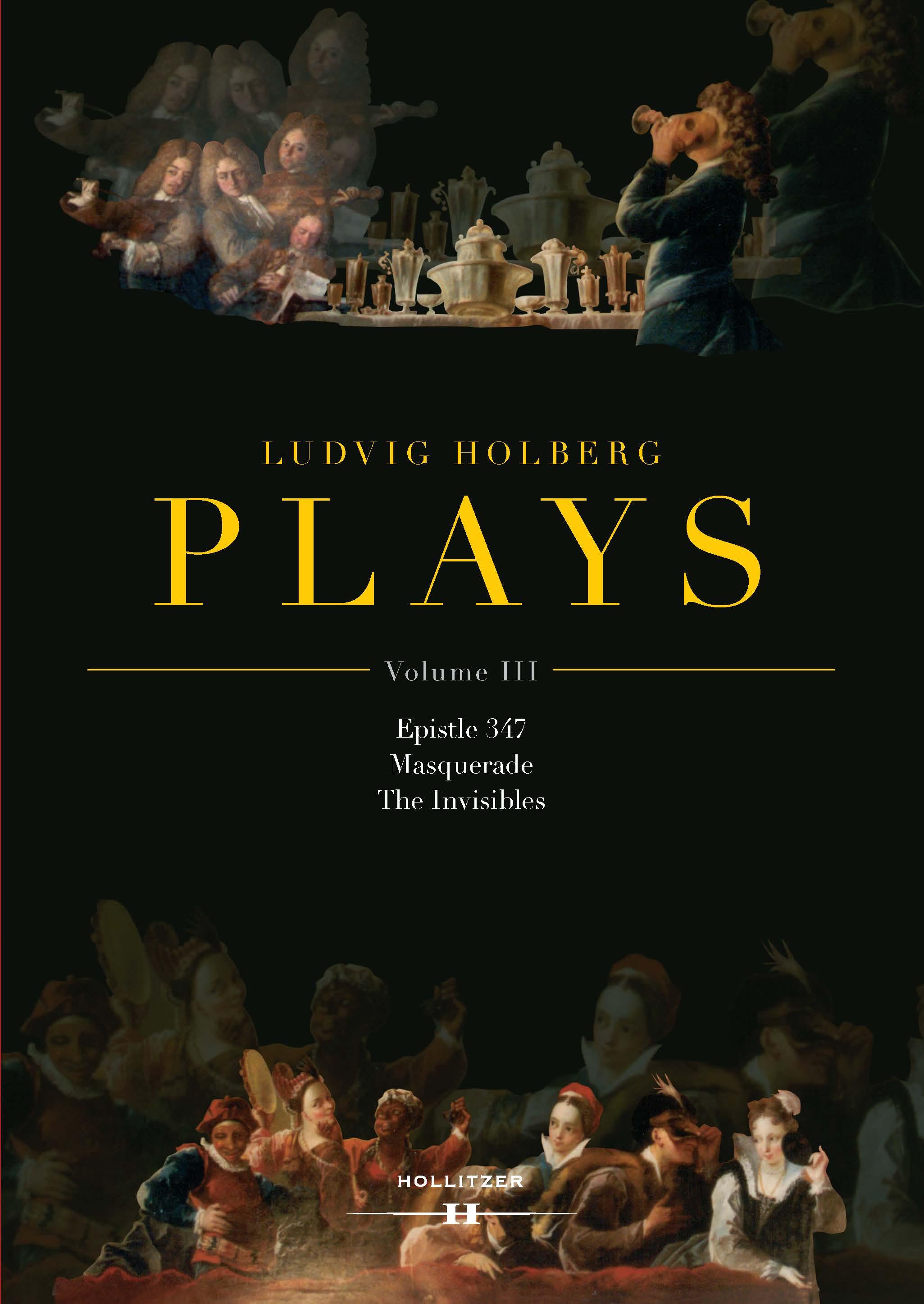 Ludvig Holberg: PLAYS, Volume III