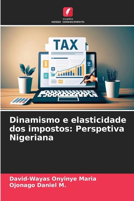 Dinamismo e elasticidade dos impostos: Perspetiva Nigeriana