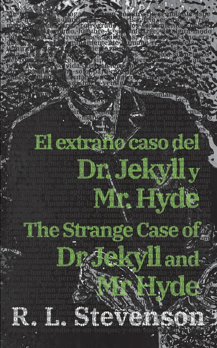 El extraño caso del Dr. Jekyll y Mr. Hyde - The Strange Case of Dr Jekyll and Mr Hyde