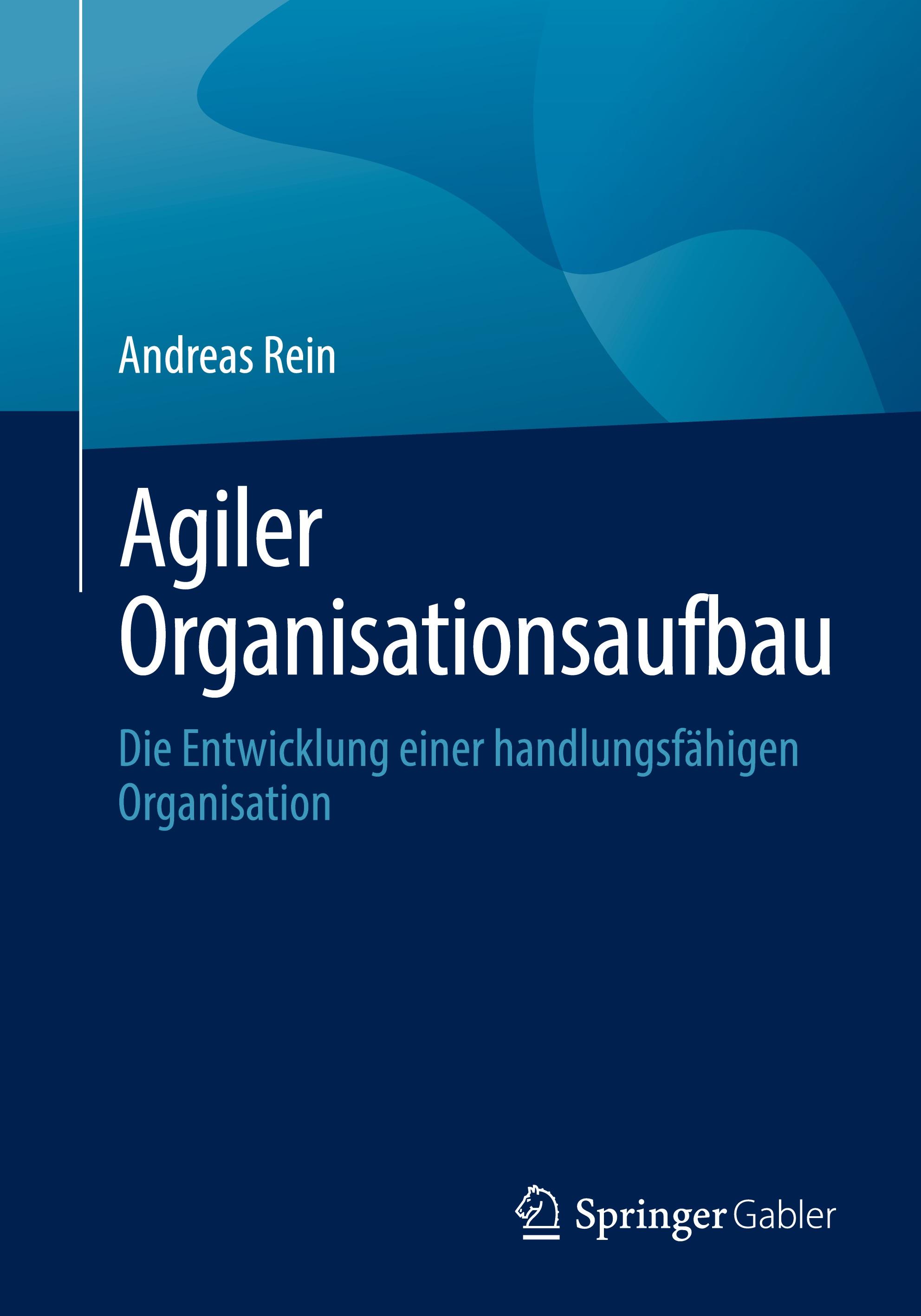 Agiler Organisationsaufbau