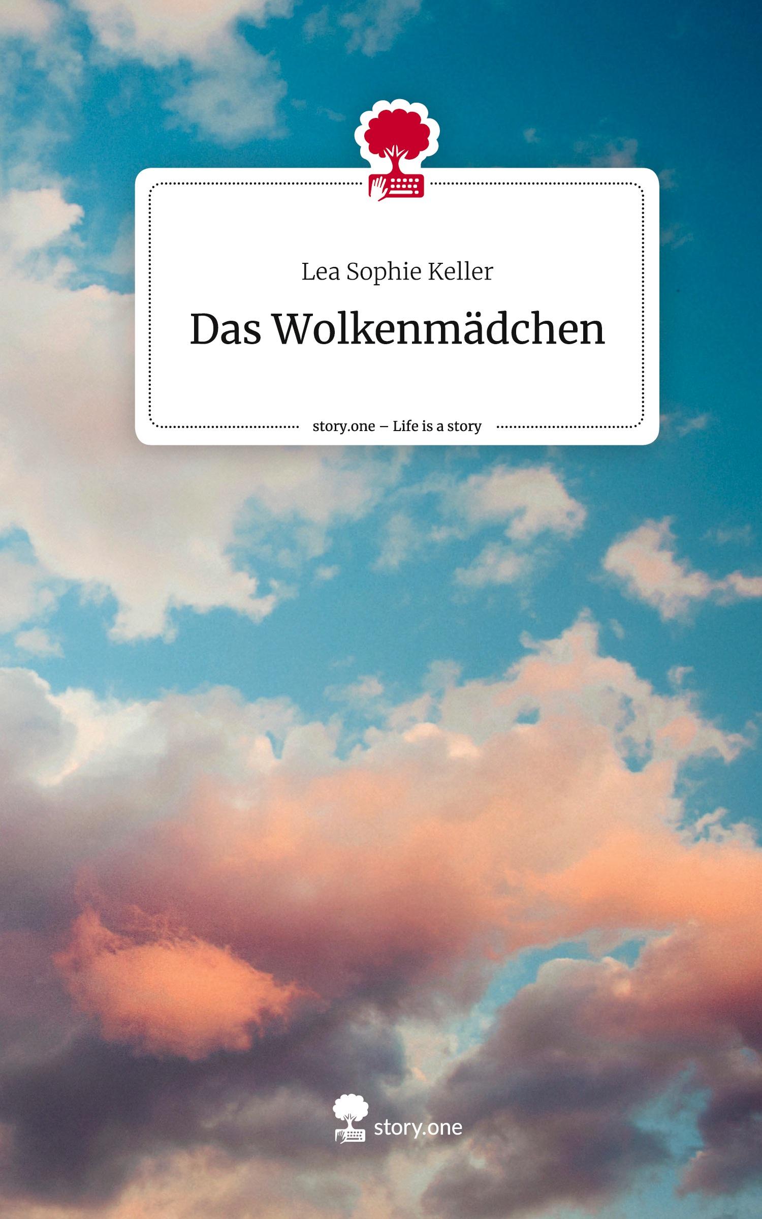 Das Wolkenmädchen. Life is a Story - story.one