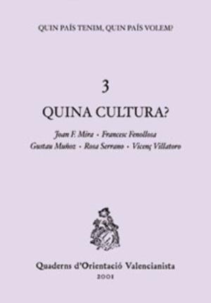 Quina cultura?