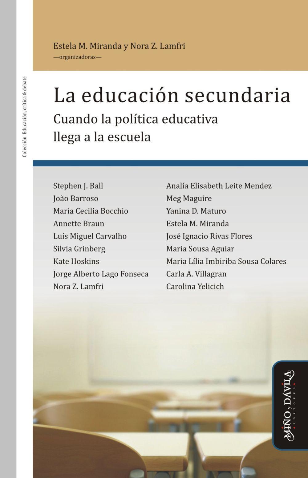 La escuela secundaria : cuando la política educativa llega a la escuela