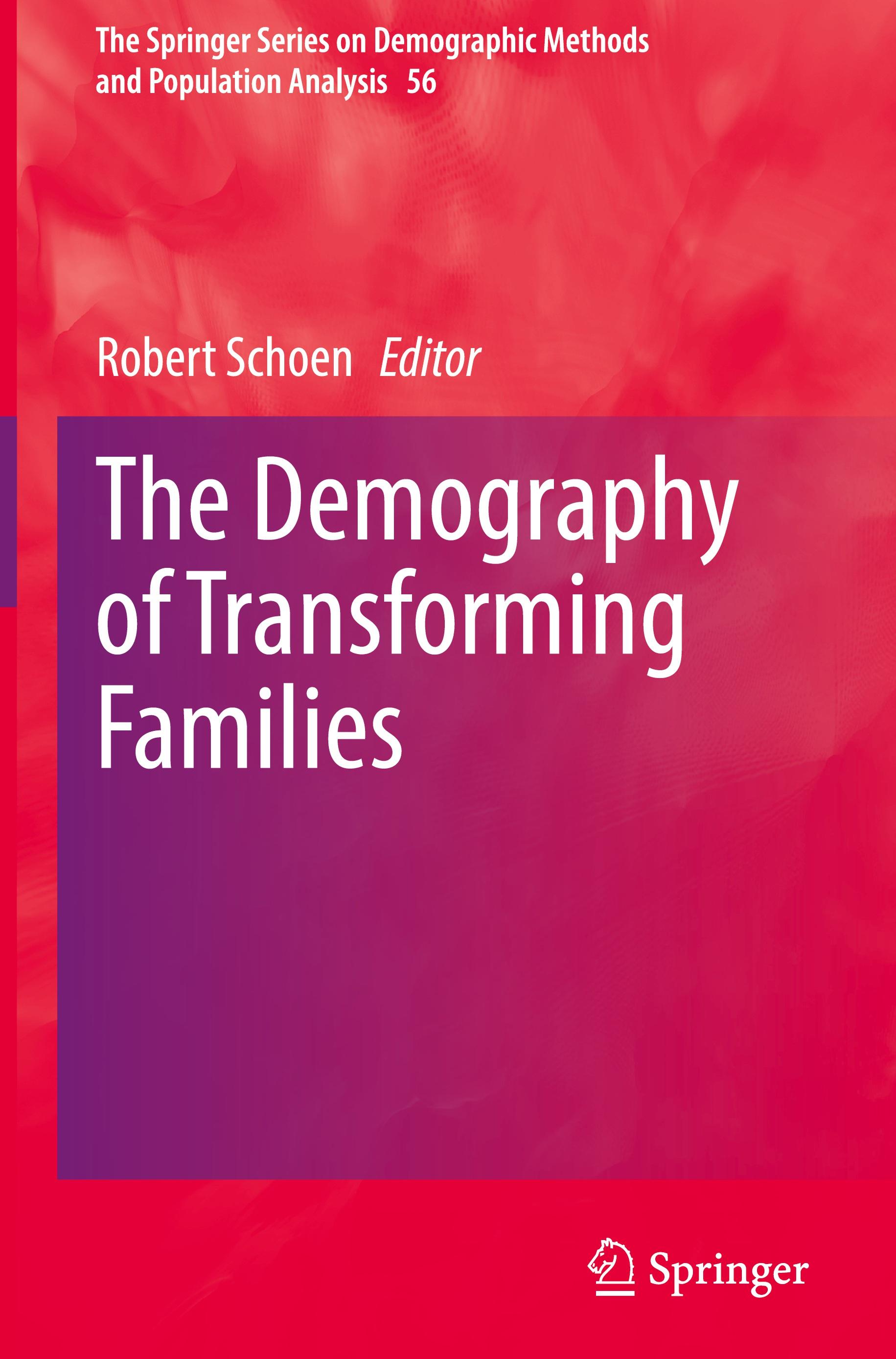 The Demography of Transforming Families