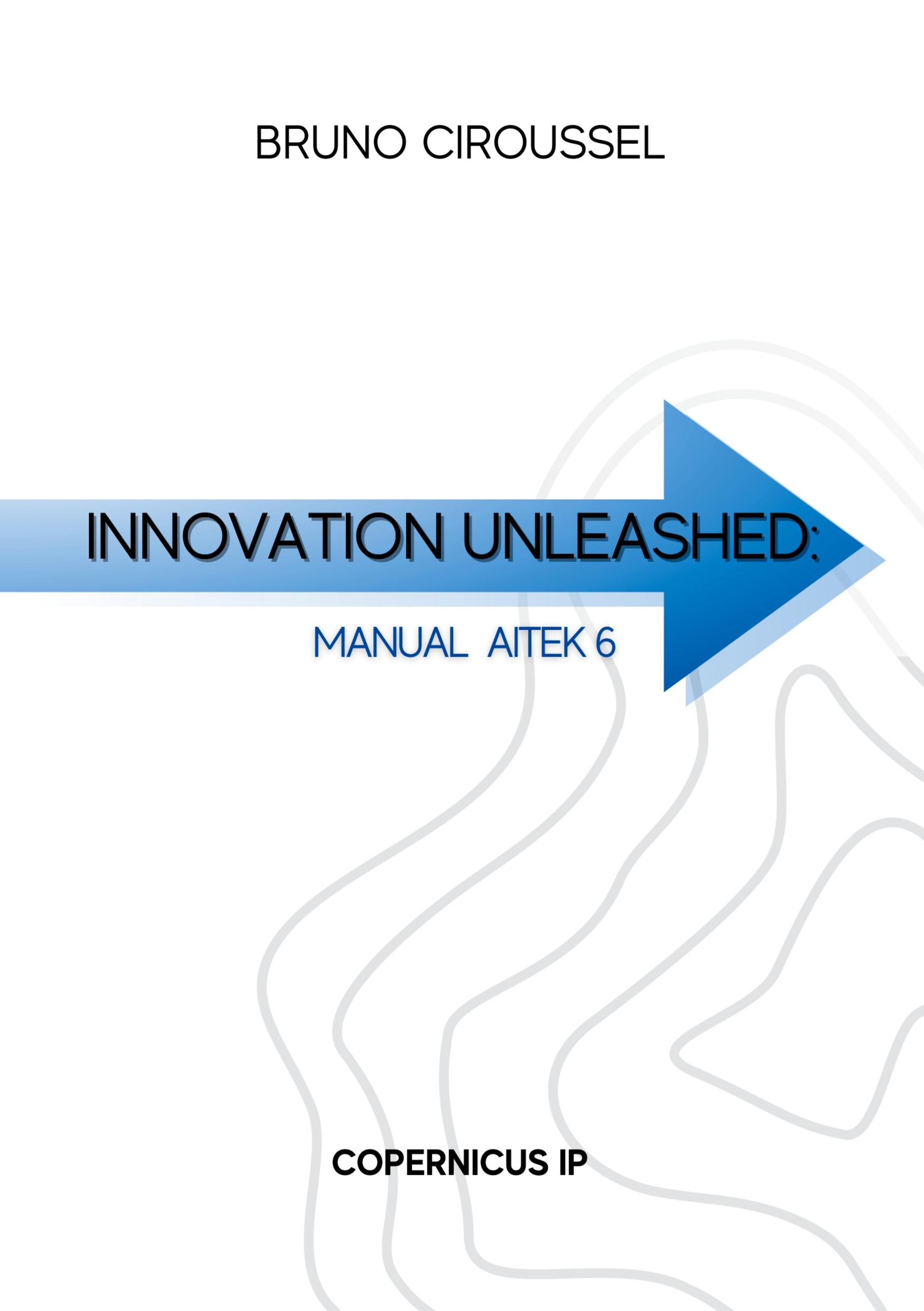 Innovation unleashed: AITEK 6