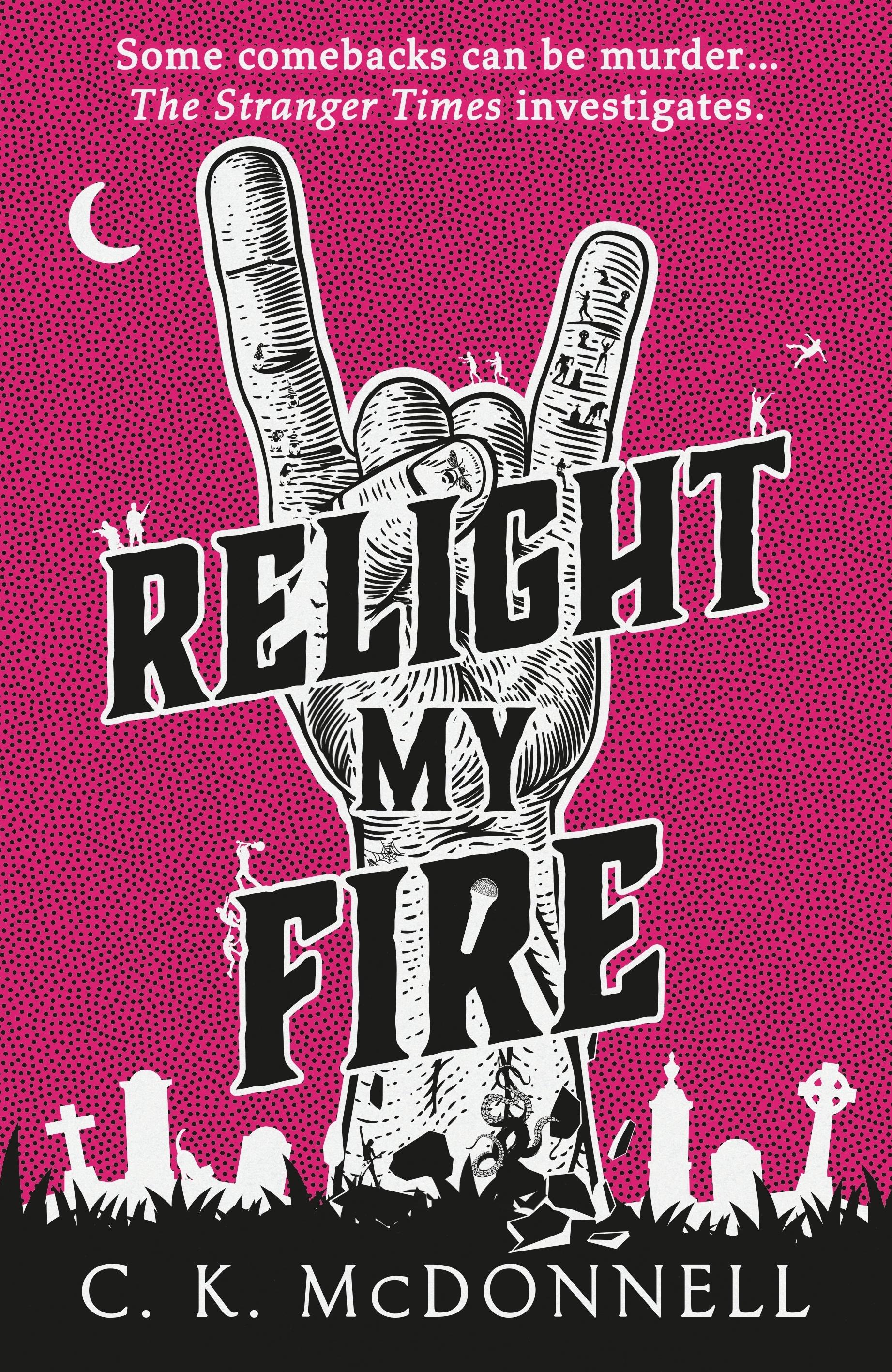 Relight My Fire