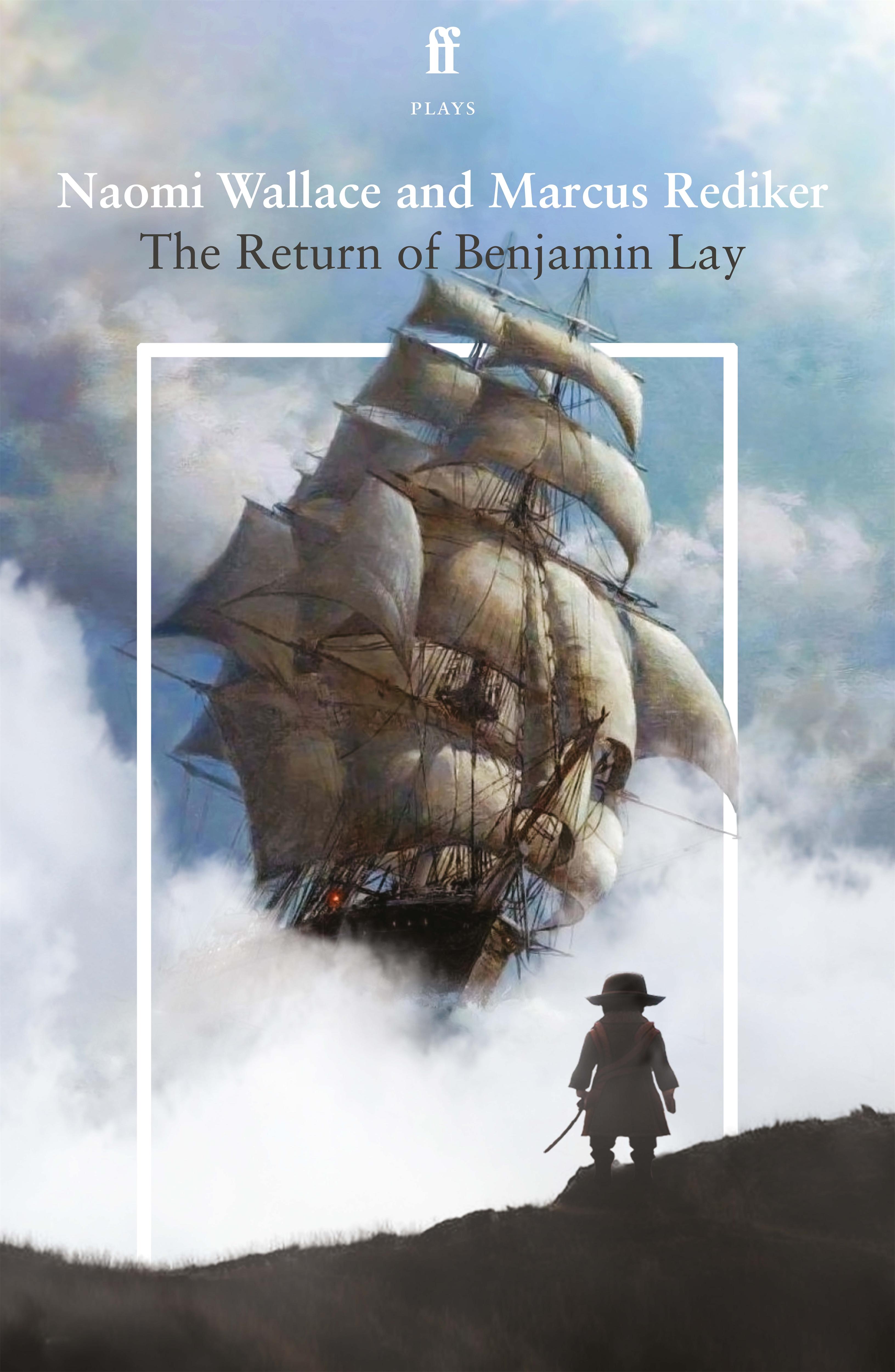 The Return of Benjamin Lay