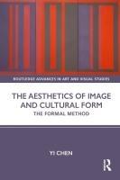 The Aesthetics of Image and Cultural Form