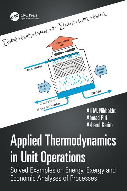 Applied Thermodynamics in Unit Operations