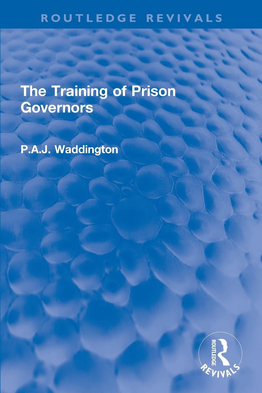 The Training of Prison Governors