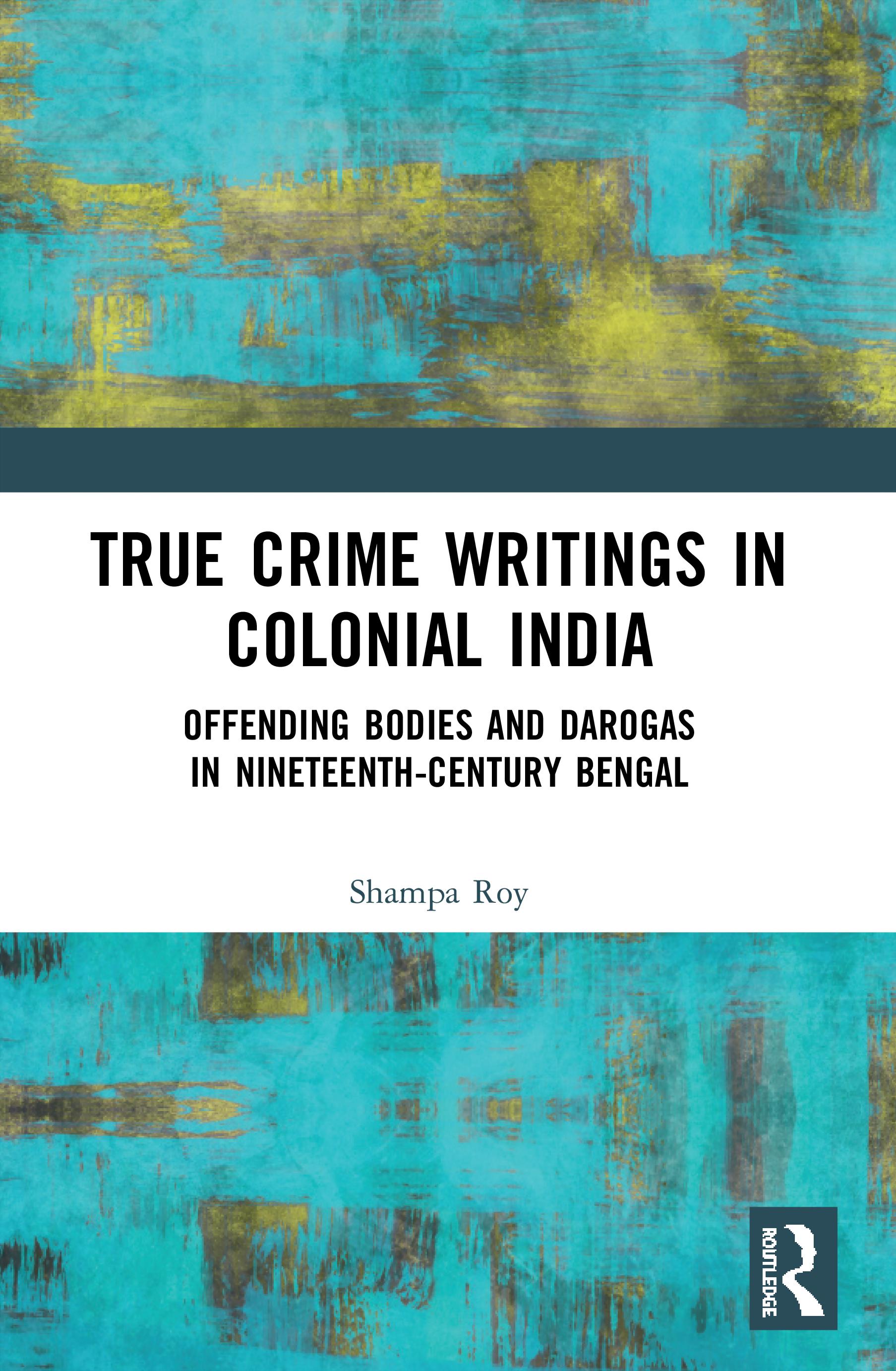 True Crime Writings in Colonial India