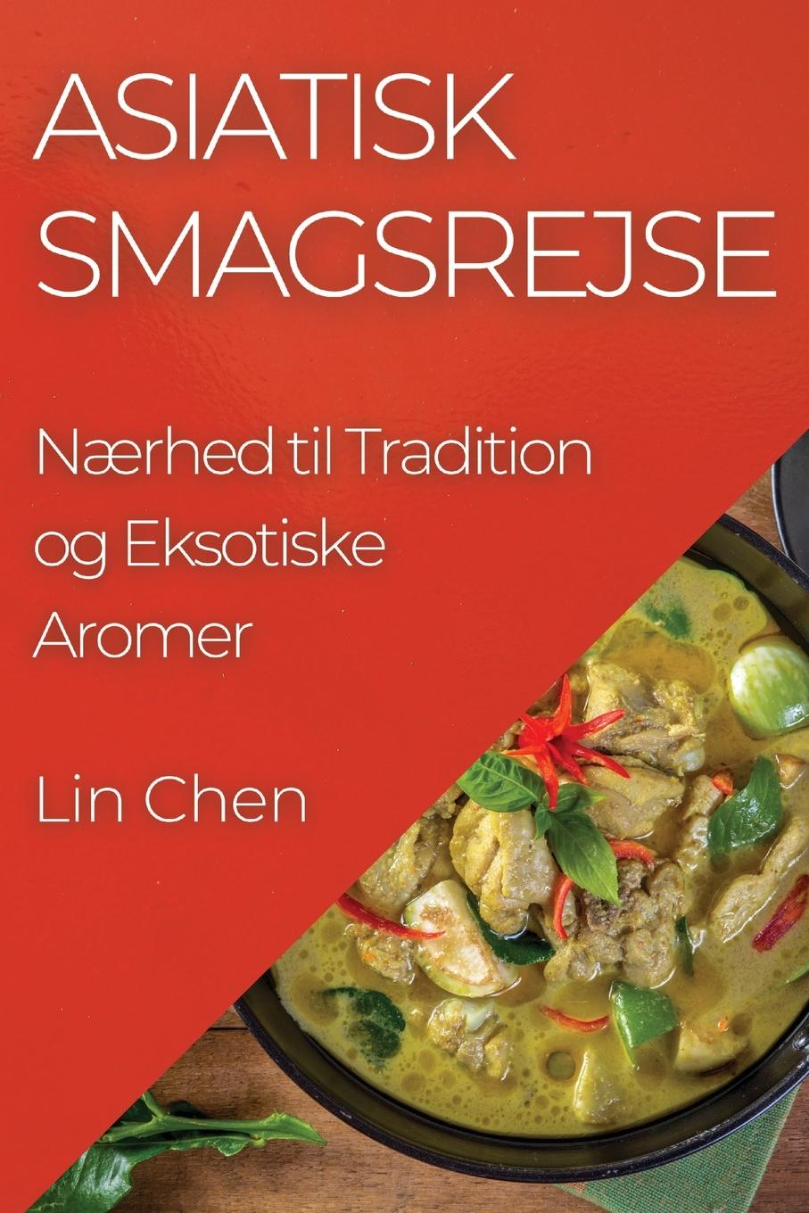 Asiatisk Smagsrejse