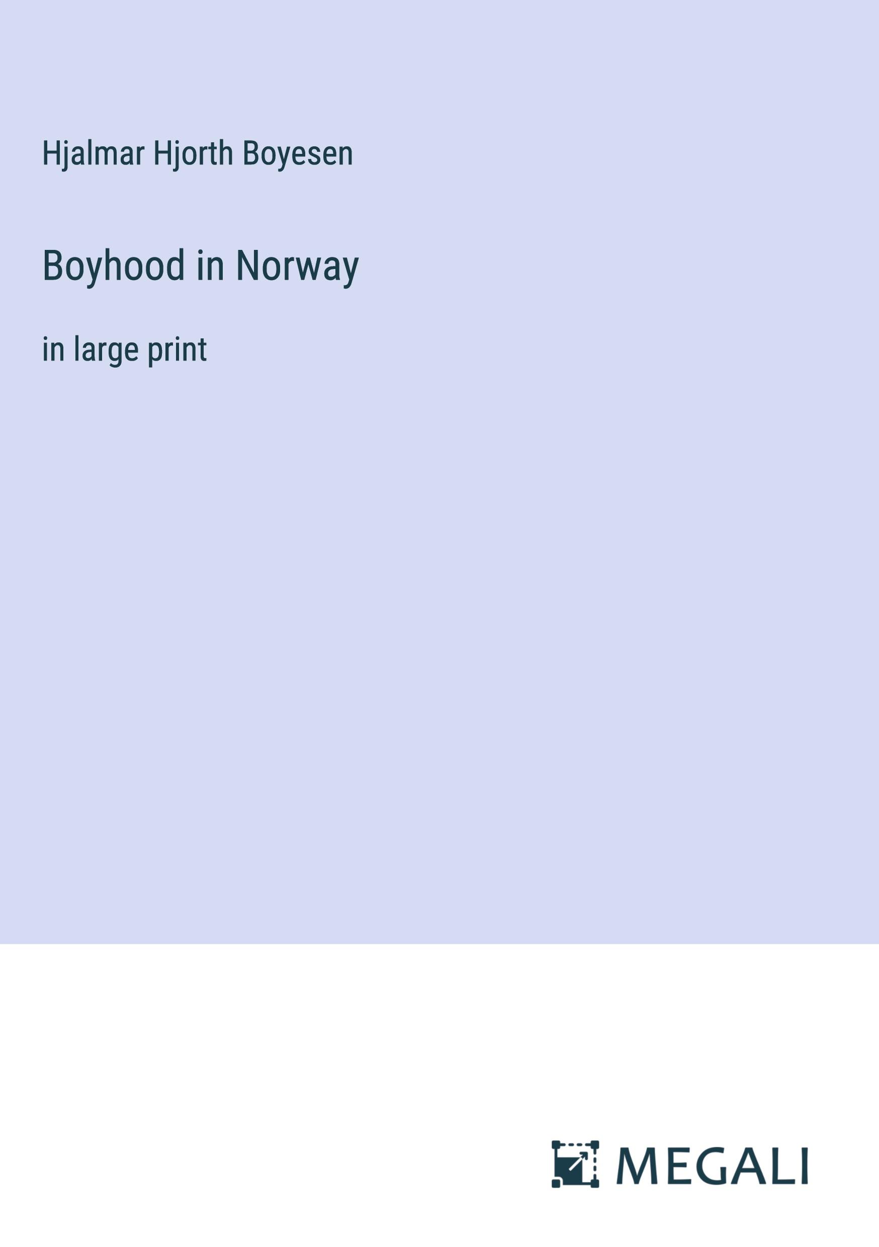 Boyhood in Norway