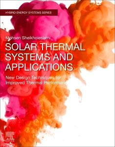 Solar Thermal Systems and Applications