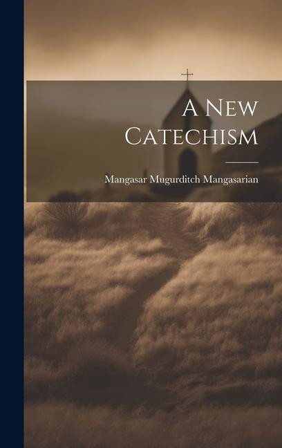 A New Catechism