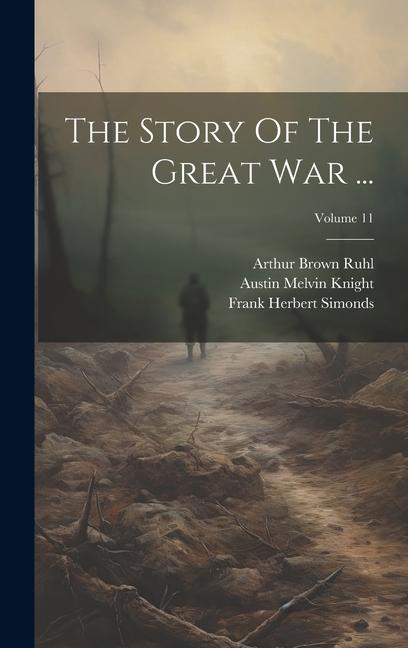 The Story Of The Great War ...; Volume 11