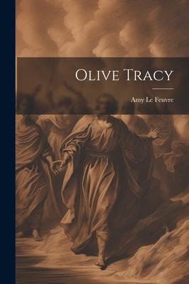 Olive Tracy