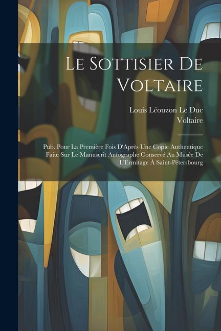 Le Sottisier De Voltaire