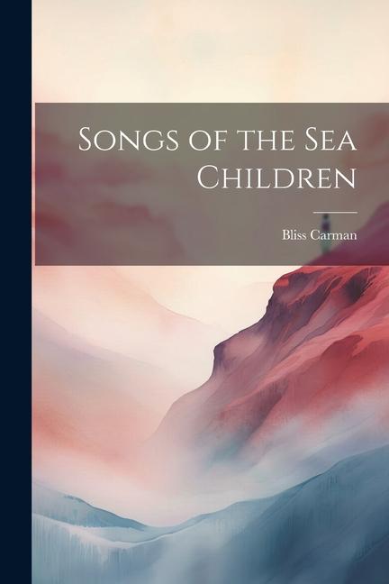 Songs of the Sea Children