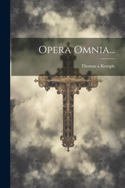 Opera Omnia...