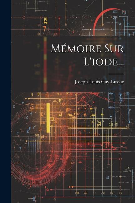 Mémoire Sur L'iode...