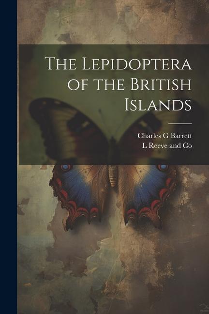 The Lepidoptera of the British Islands