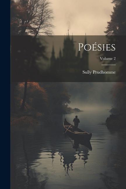 Poésies; Volume 2