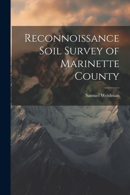 Reconnoissance Soil Survey of Marinette County