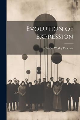 Evolution of Expression