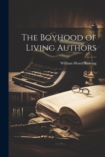 The Boyhood of Living Authors