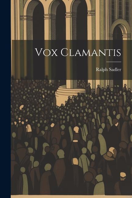 Vox Clamantis