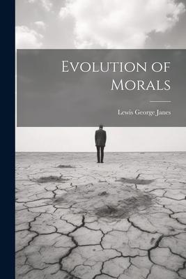 Evolution of Morals