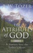 Attributes Of God Volume 1, The