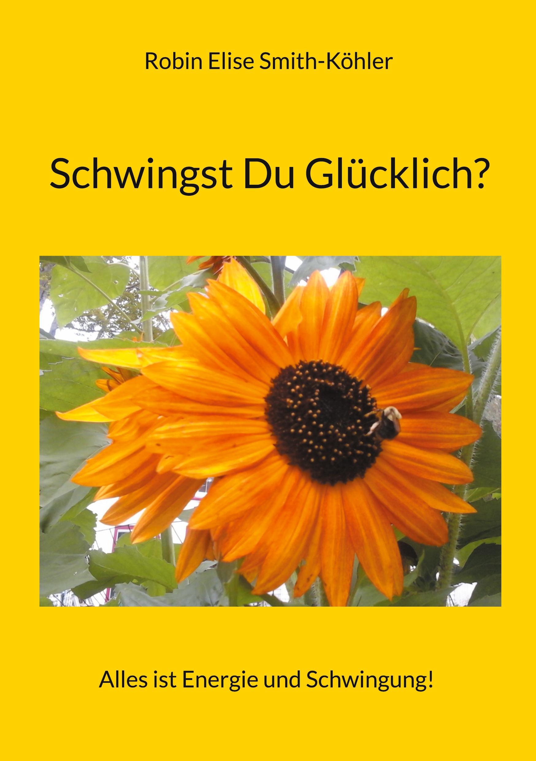 Schwingst Du Glücklich?