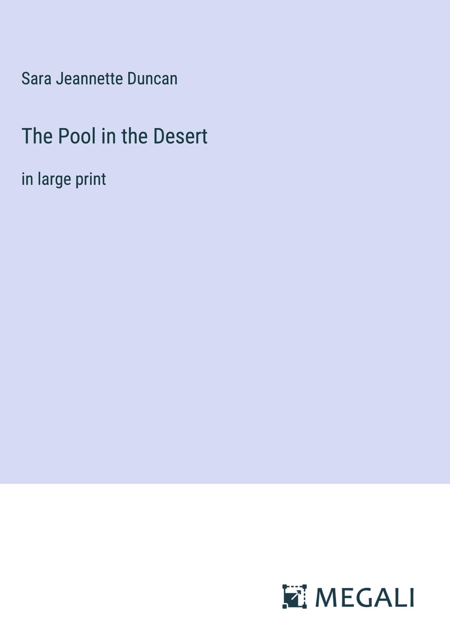 The Pool in the Desert