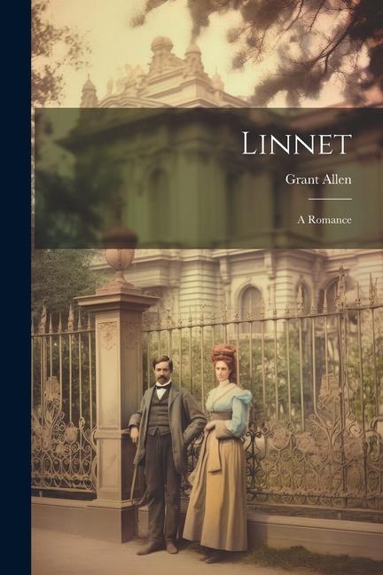 Linnet: A Romance