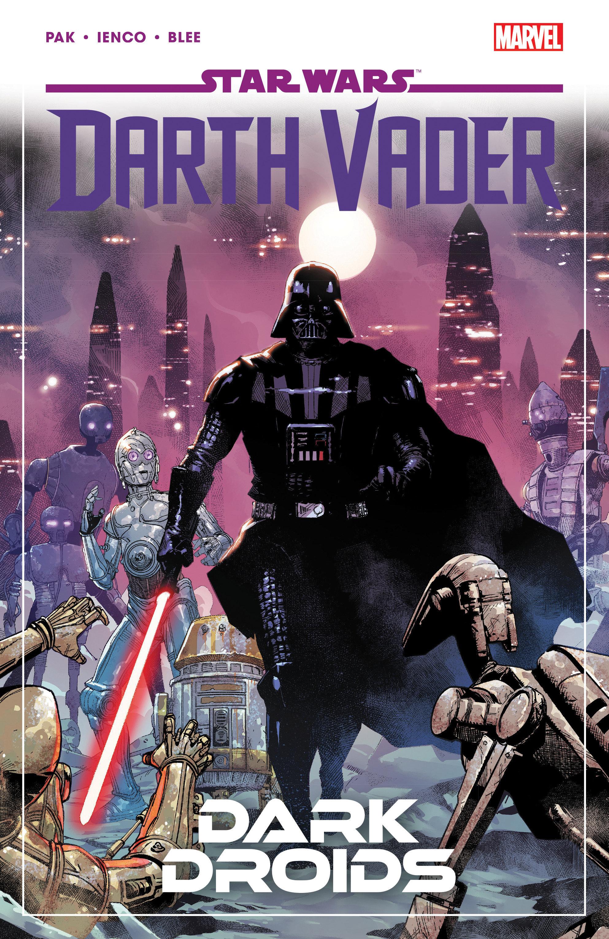 Star Wars: Darth Vader by Greg Pak Vol. 8 - Dark Droids