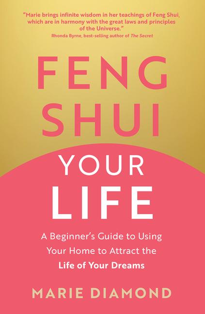 Feng Shui Your Life