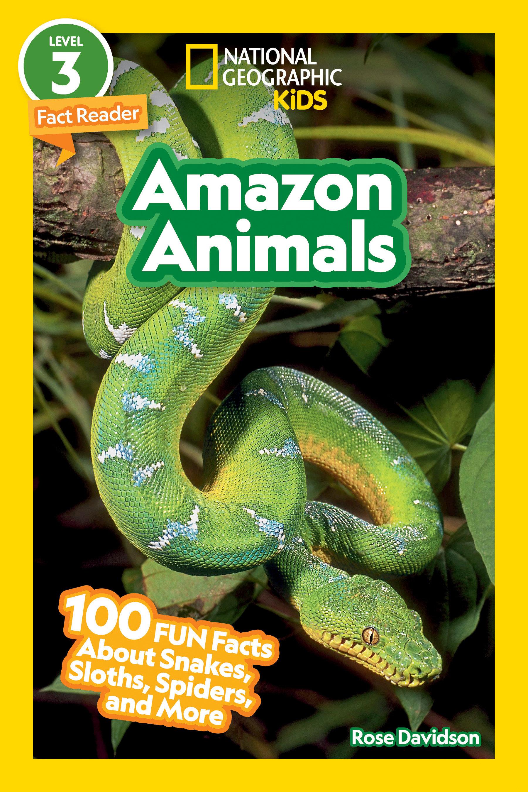 National Geographic Readers: Amazon Animals (L3)