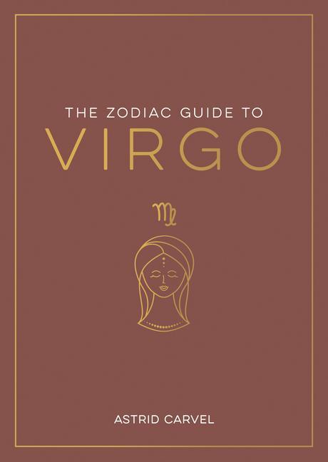 The Zodiac Guide to Virgo