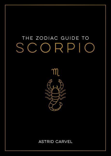 The Zodiac Guide to Scorpio