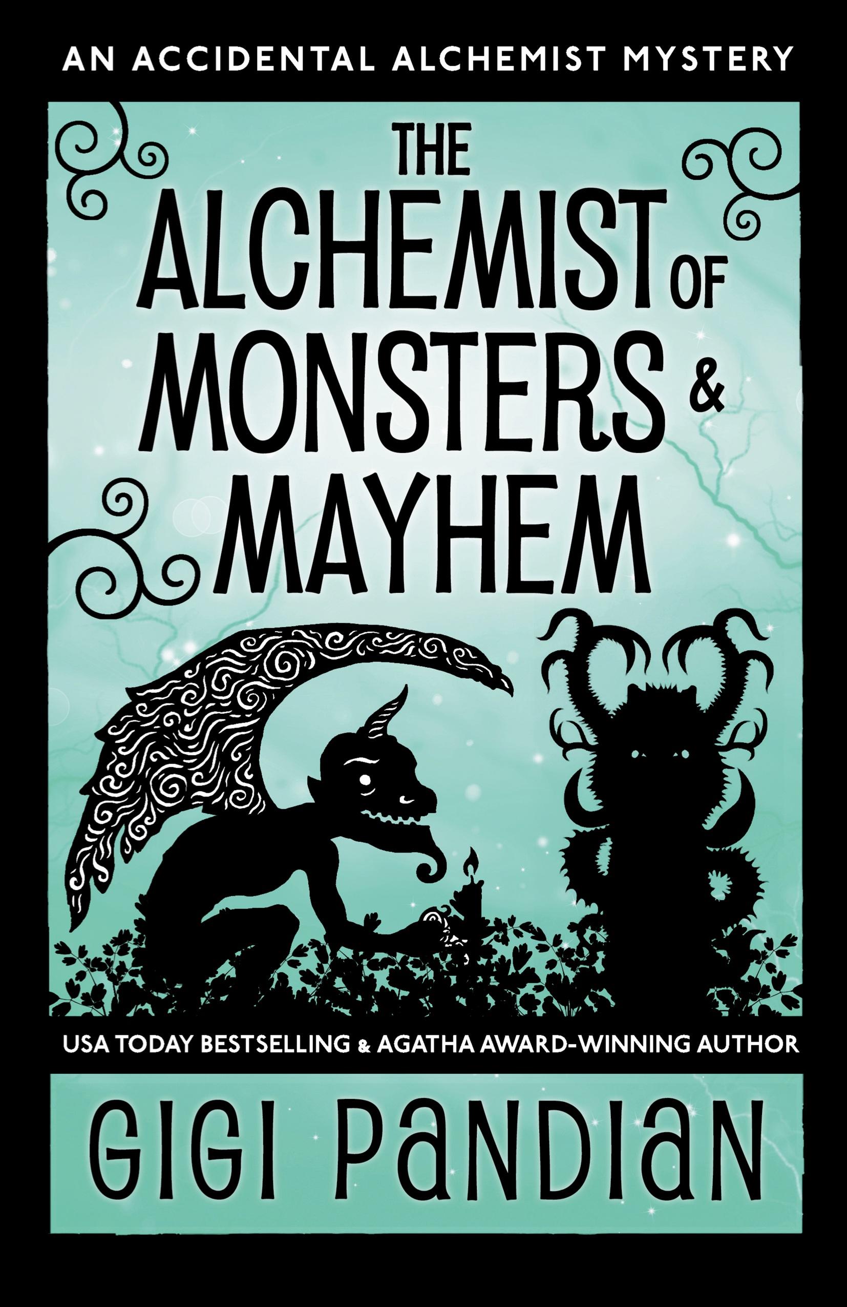 The Alchemist of Monsters and Mayhem