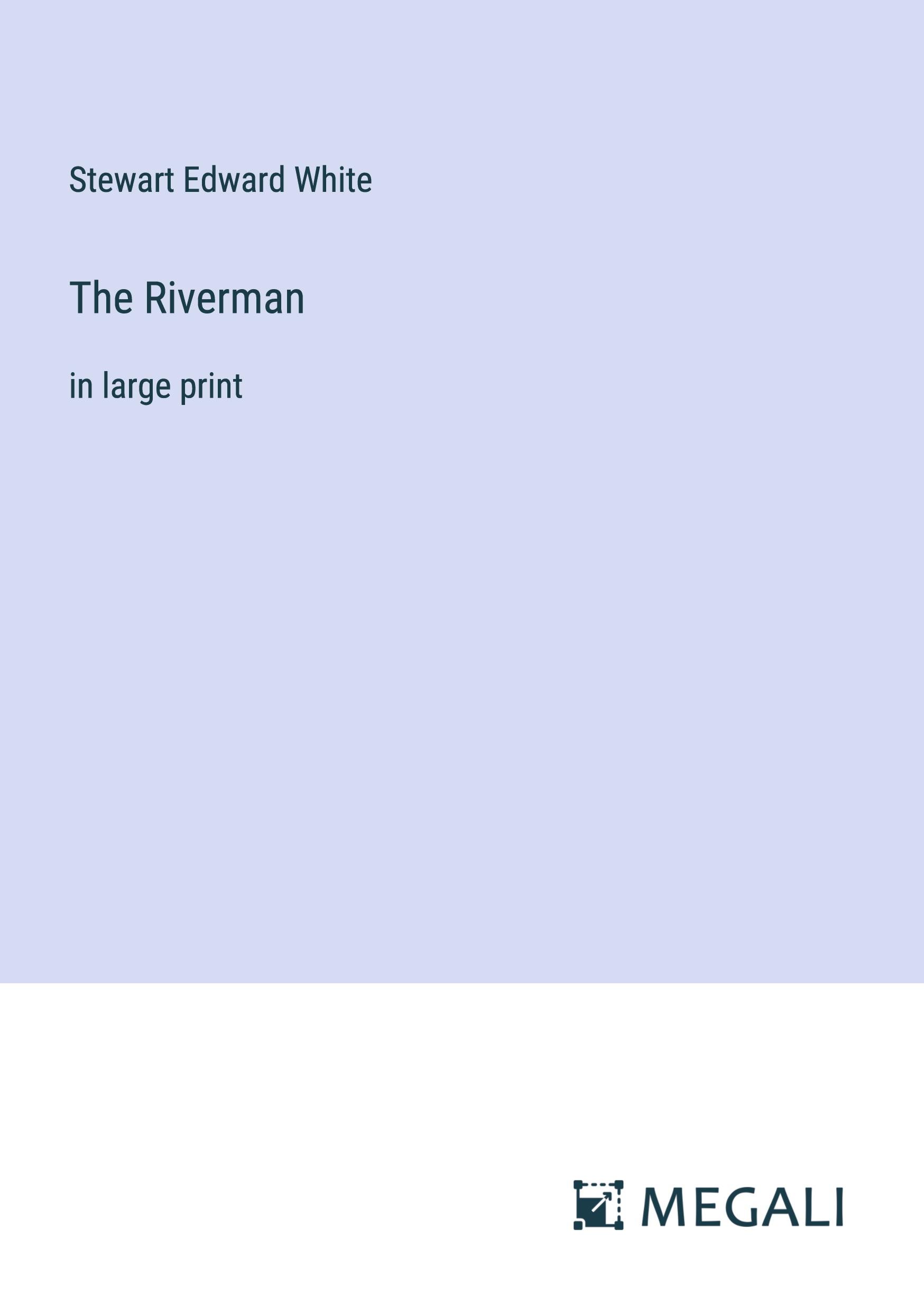 The Riverman