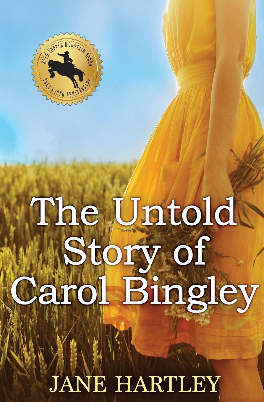 The Untold Story of Carol Bingley