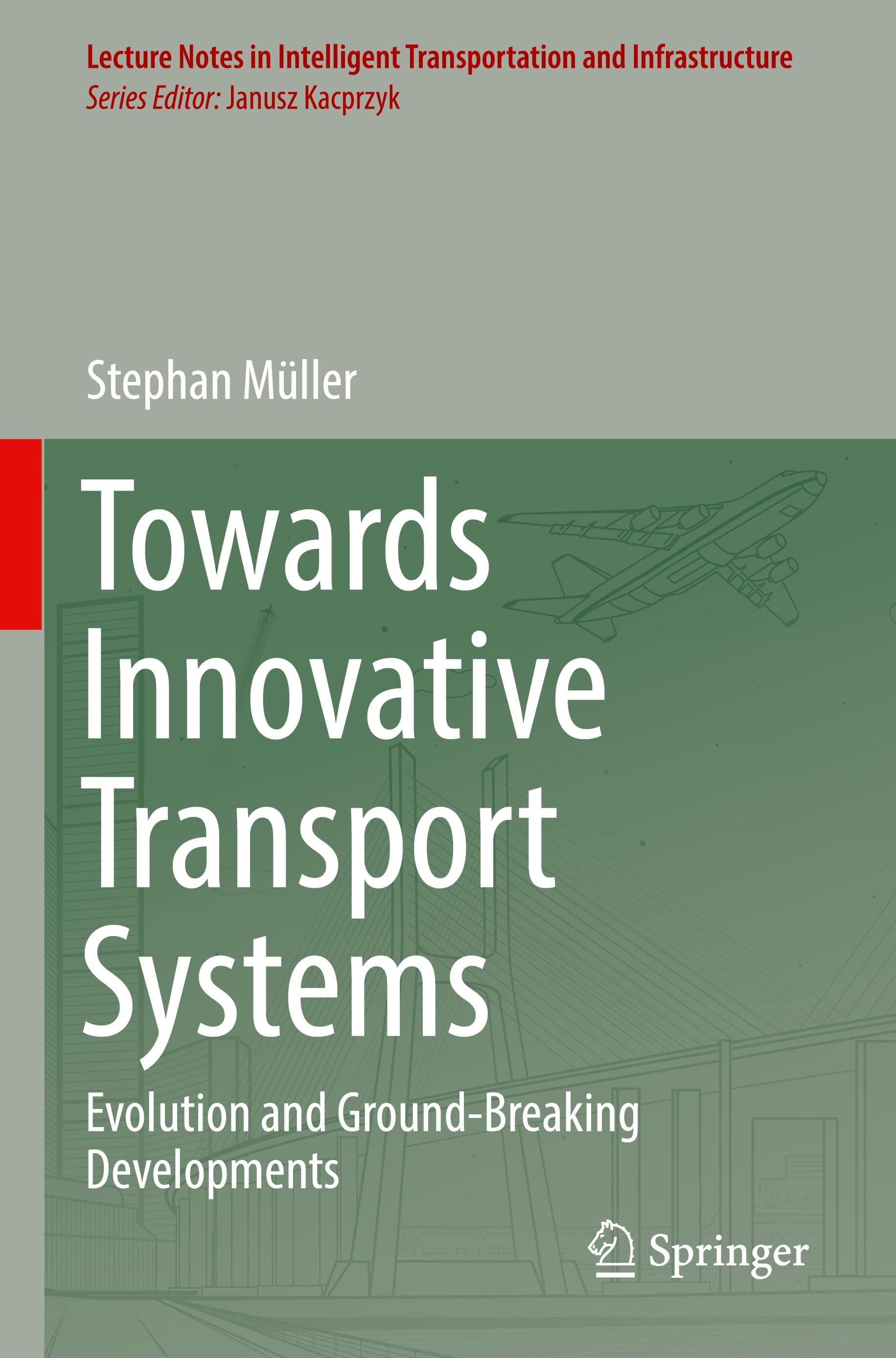 Towards Innovative Transport Systems