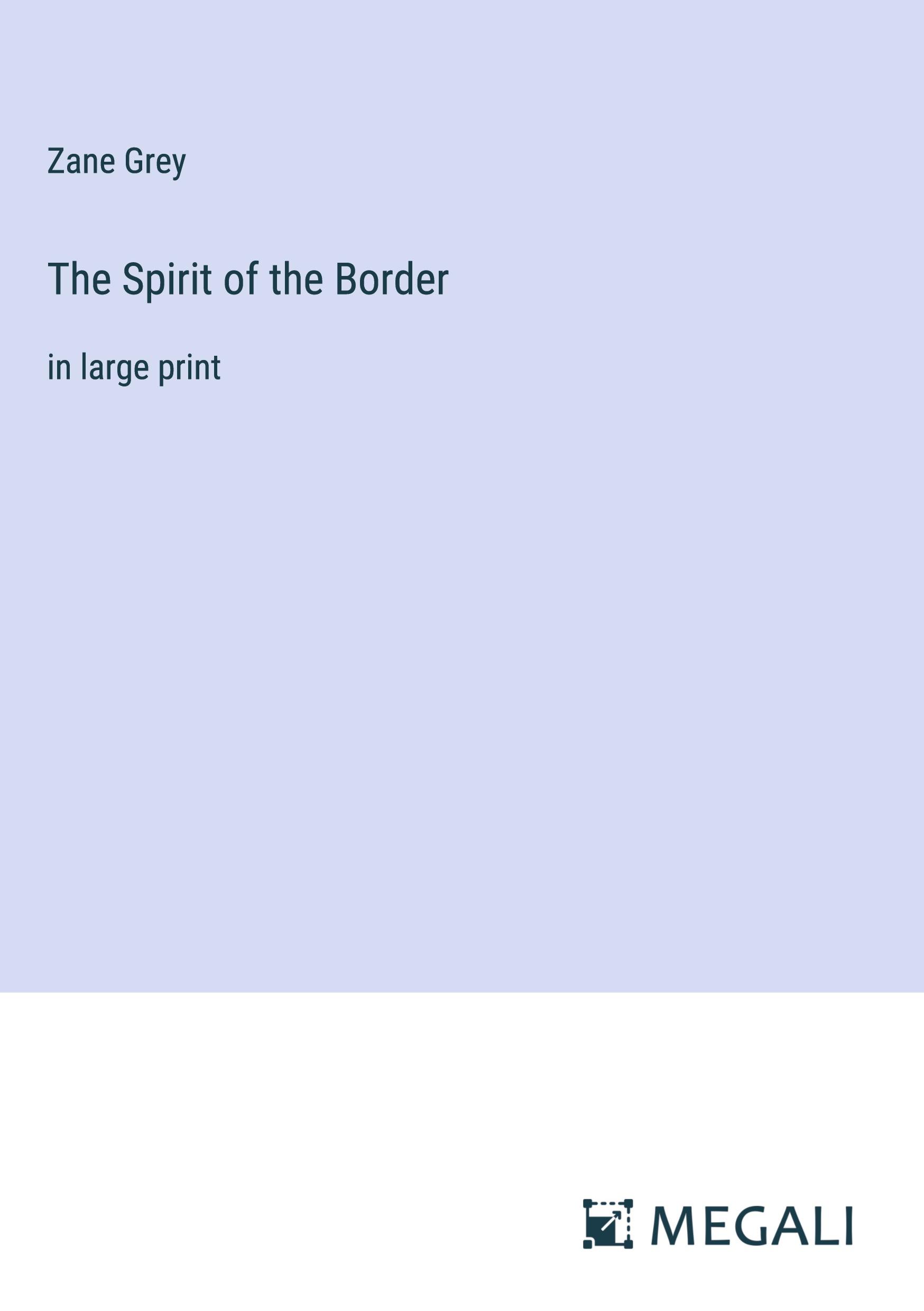 The Spirit of the Border