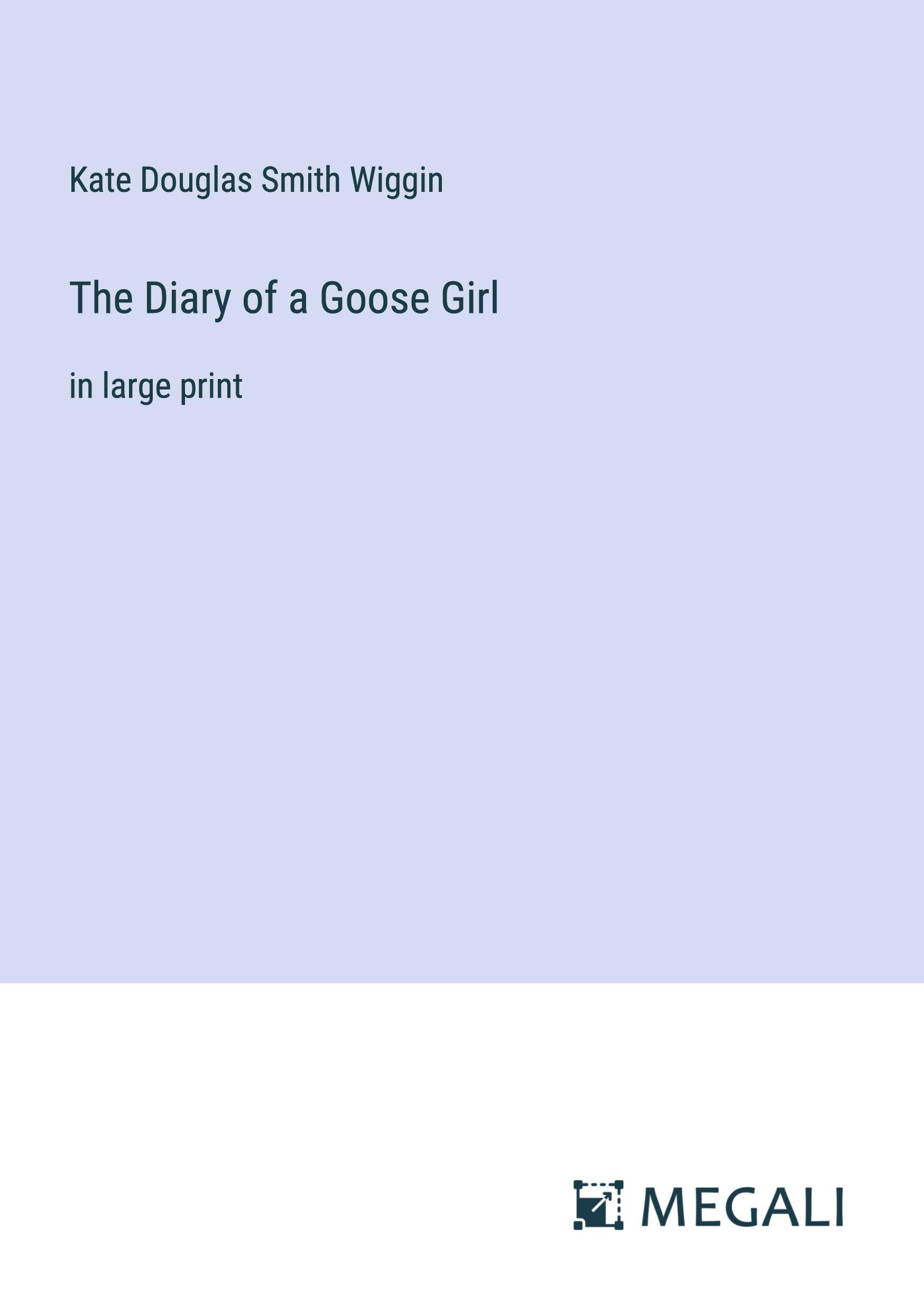 The Diary of a Goose Girl