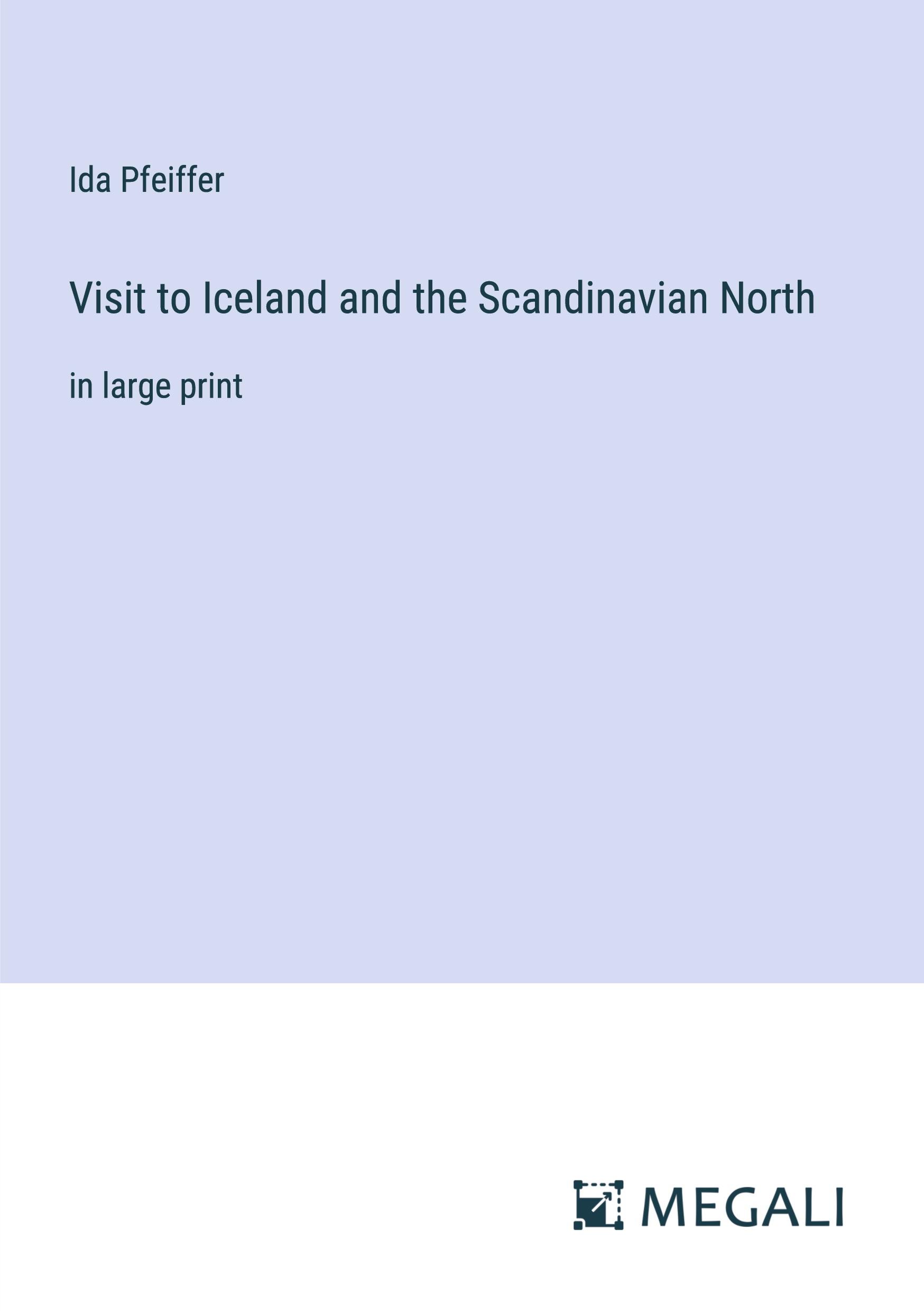 Visit to Iceland and the Scandinavian North