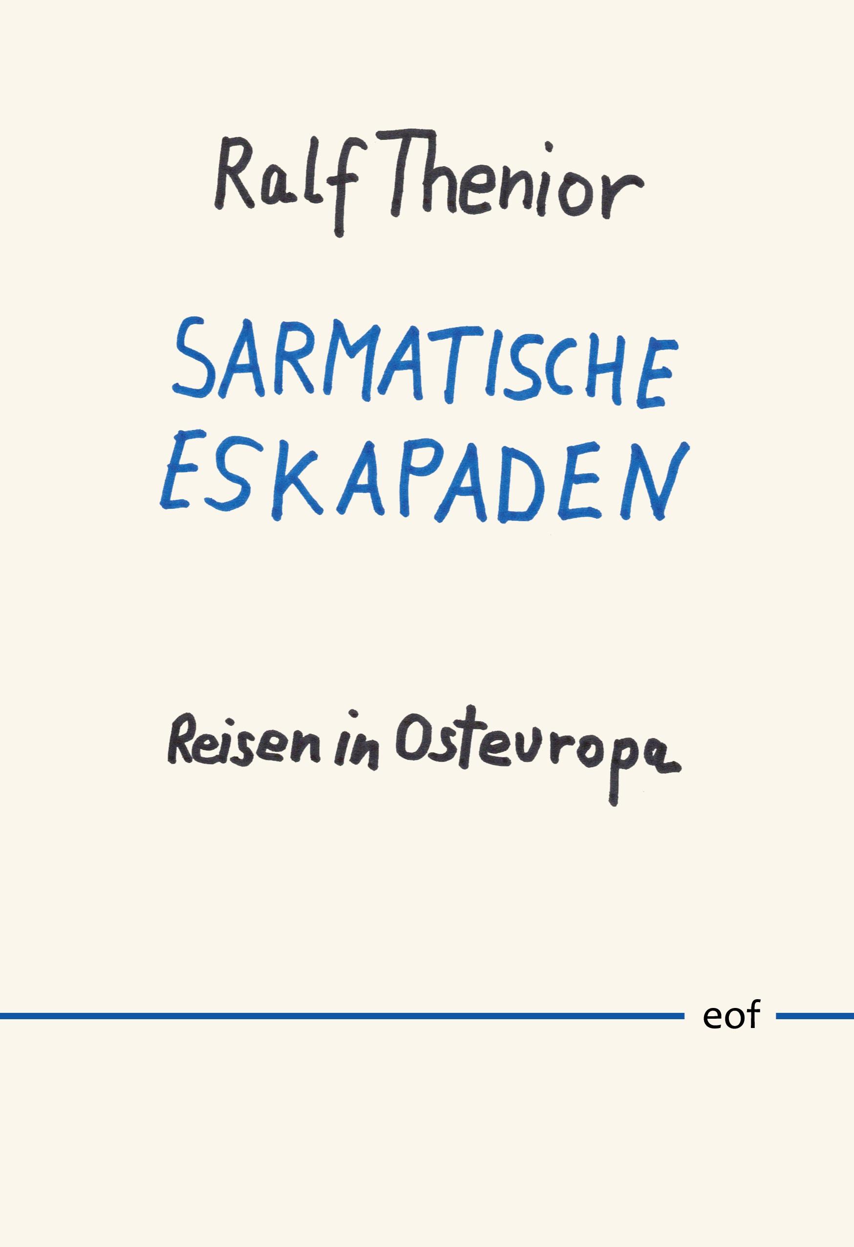 Sarmatische Eskapaden